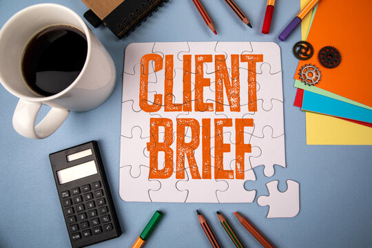 Client Brief Puzzle Concept with Stationery and Coffee.