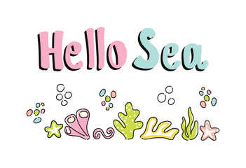 Hello sea kids print for summer fun and adventure. Vector illustration