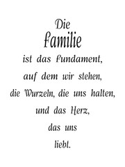 Familie bedeutet Liebe ohne Grenzen