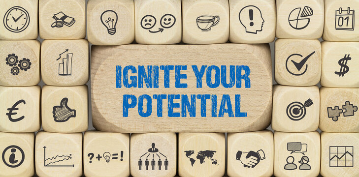 Ignite Your Potential	
