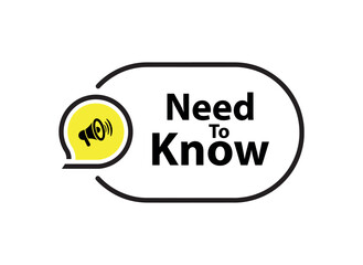 Need To Know text on white background	