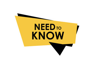 Need To Know text