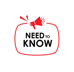 Need To Know text