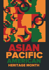Asian Pacific American Heritage Month. Celebrated in May. It celebrates the culture, traditions and history of Asian Americans and Pacific Islanders in the United States. Poster, card, banner. Vector