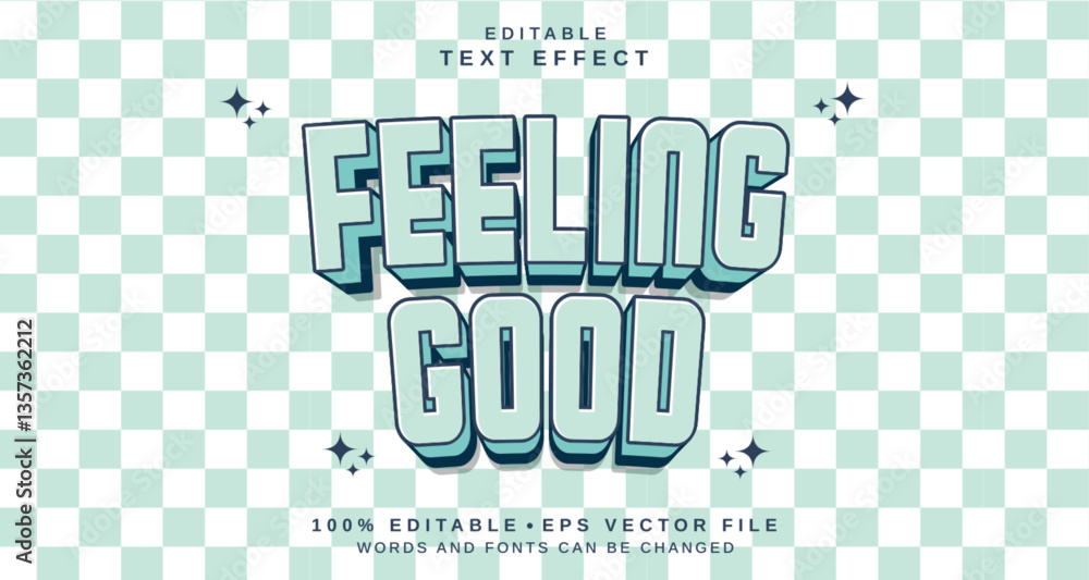 Poster editable text style effect - feeling good text style theme.