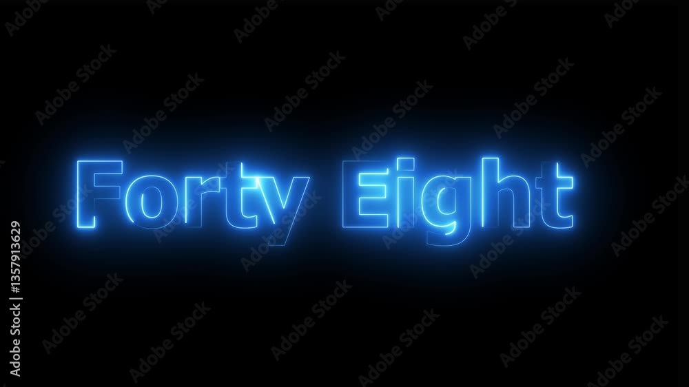 Poster neon text 48 number countdown icon background animation .neon numbers, energy neon cyan number 48 an