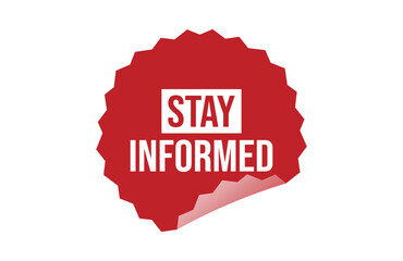 Stay informed red ribbon label banner.