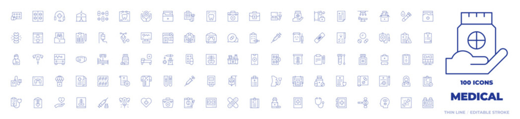 100 Medical Icons Collection. Thin line icon. Editable stroke. spine, pills, drug, medicine, injury, hospital bed, tomography, ultrasonography, operating room