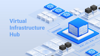 Virtual Infrastructure Hub. High-tech data center. Virtualized server infrastructure. Advanced connectivity and integration. Efficient resource management. Vector isometric illustration