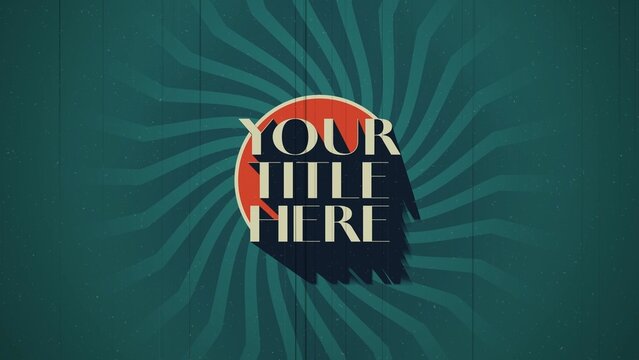 Vintage Commercial Title & Text Intro