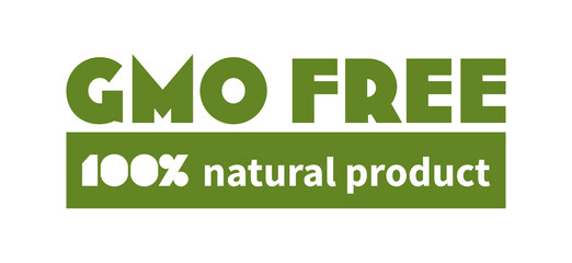 Green GMO-free and natural product label design with leaf symbol. Ideal for organic, eco-friendly, and healthy product branding. Vector illustration 