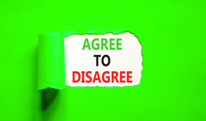 Agree to disagree symbol. Concept words Agree to disagree on beautiful white paper. Beautiful green...