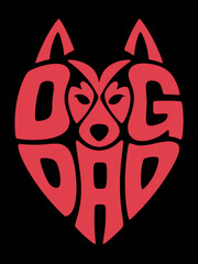 Heart shape typography Mother's love, Dog Dad, Beware of dog, Mother, Cool dad,