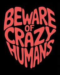 Heart shape typography Mother's love, Dog Dad, Beware of dog, Mother, Cool dad,