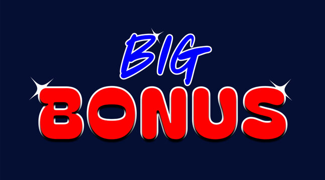 Vector text illustration for Big Bonus.