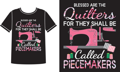 Blessed are the quilters t-shirt design template