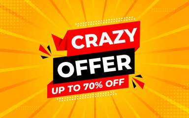 Crazy Offer Sale Background. Sale banner design template. Vector illustration. Market promotion banner and crazy discount announcement background vector illustration.