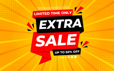 Extra Sale banner for web or social media. sale banner promotion template with discount tag. limited time offer, Get extra discount. Commercial poster, sale background vector illustration
