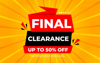 Final clearance special sale banner template design, Special offer sale tag, sale offer banner. Sale discount promotion template for marketing, vector editable illustration.