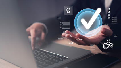 Approval Control and Certification, Businessman hold digital Checklist for Business Process Compliance and  Quality verification and management high standards and efficiency.
