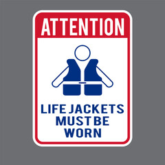 Life jackets to be worn sign - mandatory sign - Water Safety Signs, Life Protection. Eps10 vector illustration