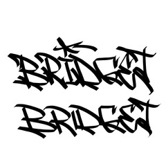 Bridget holy name list meaning baptism bible christian religius graffiti handstyle lettering tags black and white logo