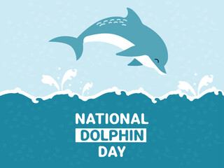 National Dolphin Day. Holiday card with dolphin and ocean. Vector.
