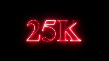 25k text font with neon effect,25k followers, Thank You, social media post. Thank you followers congratulation card. Achievement in 25K followers Congratulating networking thanks.