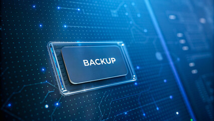 Secure your digital future: The Backup button awaits, a glowing promise of data safety in a futuristic digital landscape.