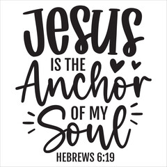 jesus is the anchor of the soul
