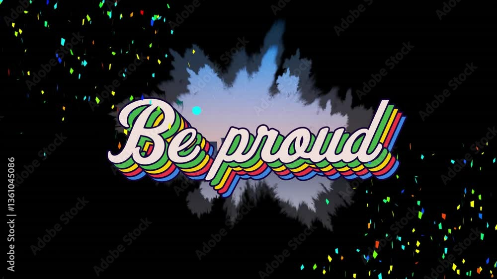Aufkleber rainbow design with be proud text and colorful confetti over abstract background