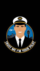 Trust Me I'm Your Pilot