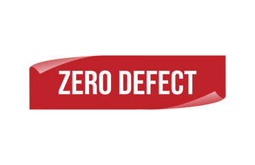 Red banner zero defect isolated on white background.