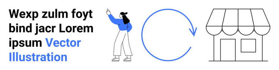 Woman gesturing towards placeholder text, large looping arrow, and storefront illustration. Ideal for business, marketing, retail, process flow, strategy, advertising shopping simple landing page