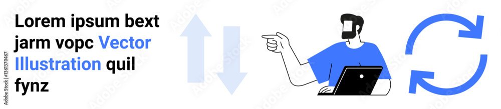 Poster man with laptop gesturing towards arrows indicating data transfer, exchange, or progress beside a re