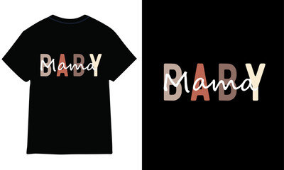 Baby Mama t-shirt design.