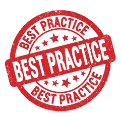 BEST PRACTICE text written on red round stamp sign.
