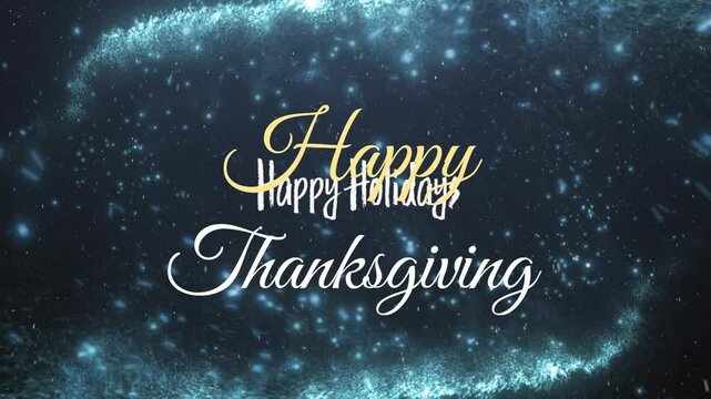 Sparkling blue and gold animation with Happy Thanksgiving text on festive background