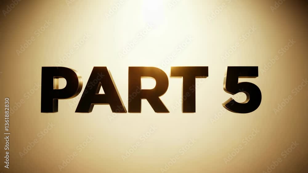 Poster part 5 is written in black letters on a white background. the letters are outlined in gold. the lett