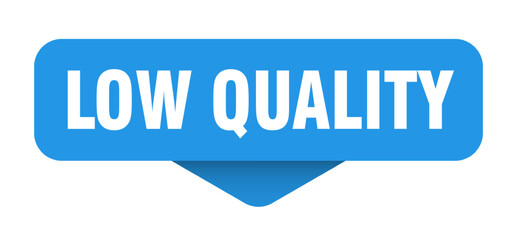 low quality sticker. low quality sign on transparent background