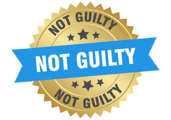 not guilty. not guilty round blue and gold label isolated on transparent background