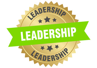 leadership. leadership round green and gold label isolated on transparent background