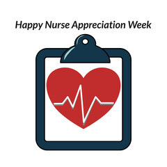 A vector graphic featuring a clipboard with a heart and heartbeat line, celebrating Nurse Appreciation Week.