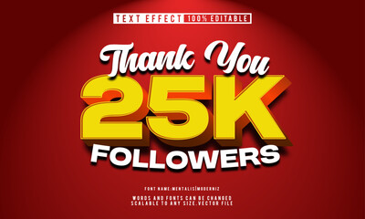3D text effect, editable thank you 25K followers.