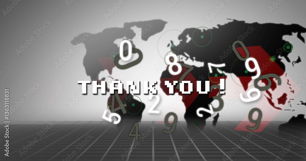 Poster thank you text over multiple changing numbers and world map against grey background