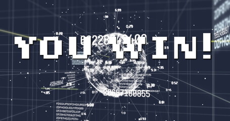 You win text over multiple changing numbers and spinning globe against blue background