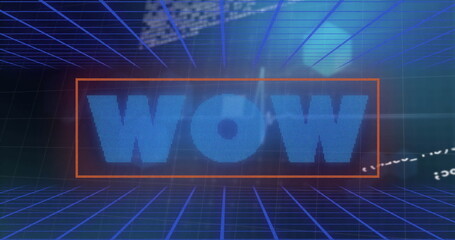 Image of wow text over blue grid and data processing