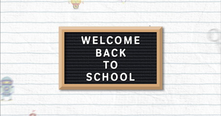 Image of welcome back to school text over school items icons and on blackboard