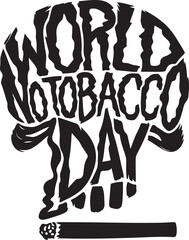 World No Tobacco Day, Anti-Smoking Typography, Stop Smoking Awareness Design