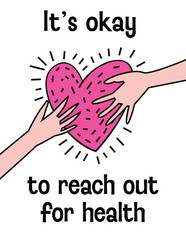 Its okay to reach for health. Vertical poster